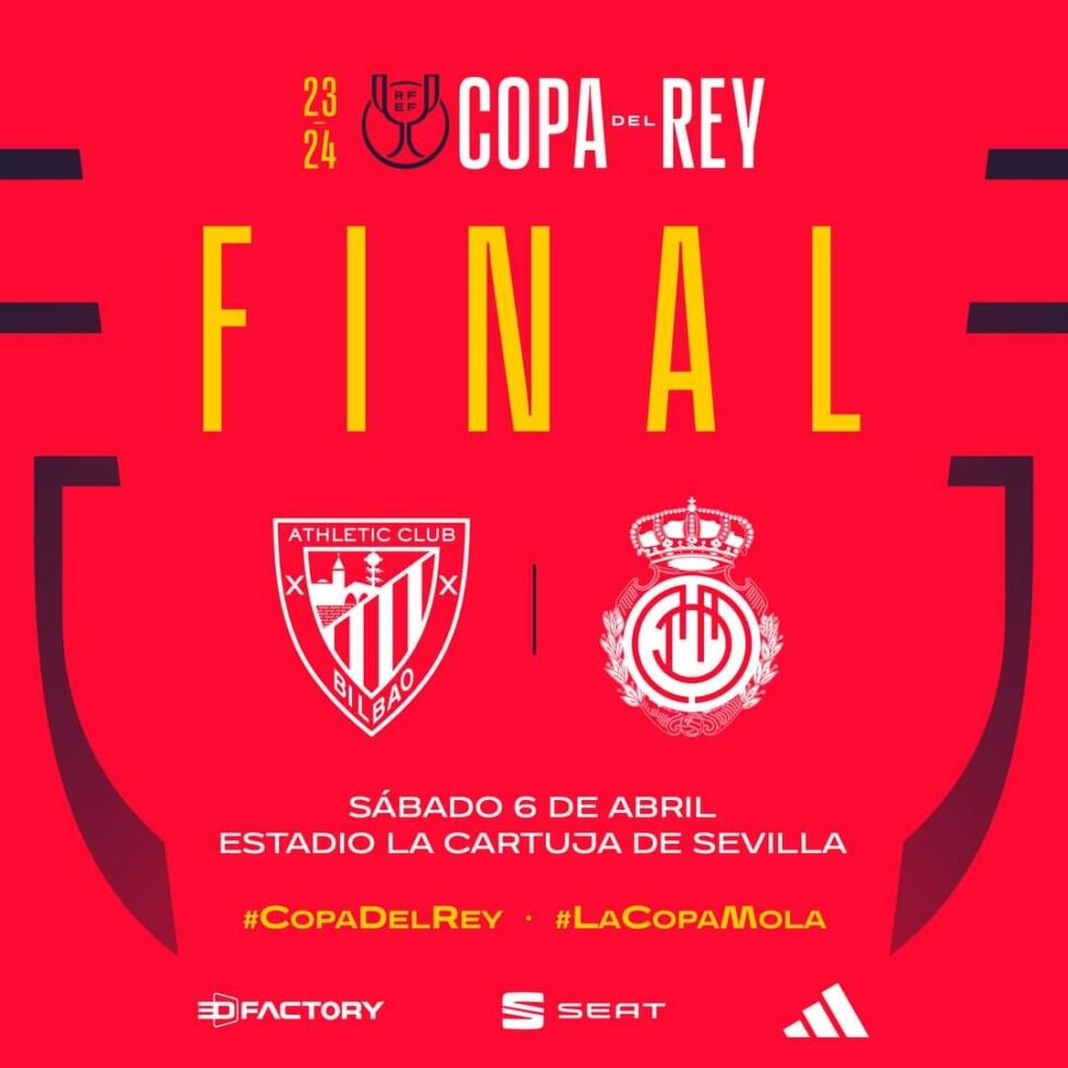 FINAL COPA DEL REY ATHLETIC CLUB VS RCD MALLORCA Estadio La Cartuja Sevilla